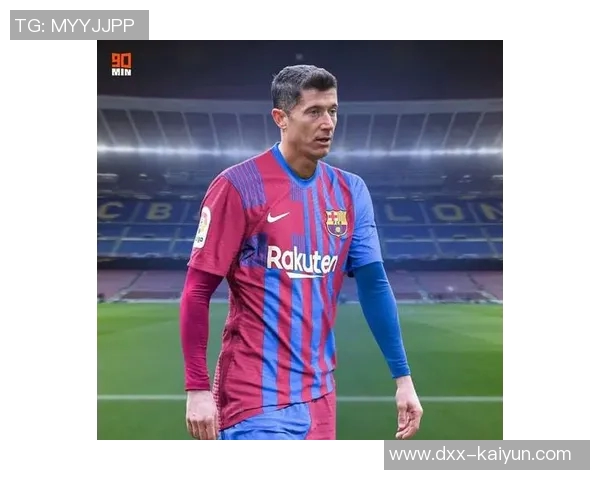 阿斯：费内巴切已与莱万初步接触，提供的一年半合同报价被拒